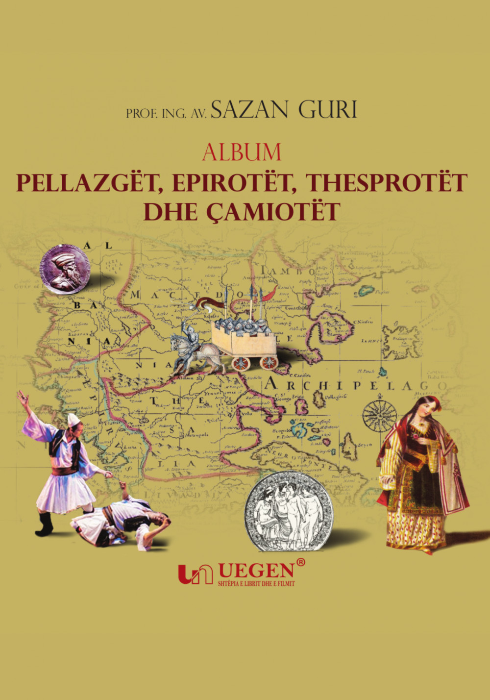 Kopertina e librit Album - Pellazgët, Epirotët, Thesprotët dhe Çamiotët