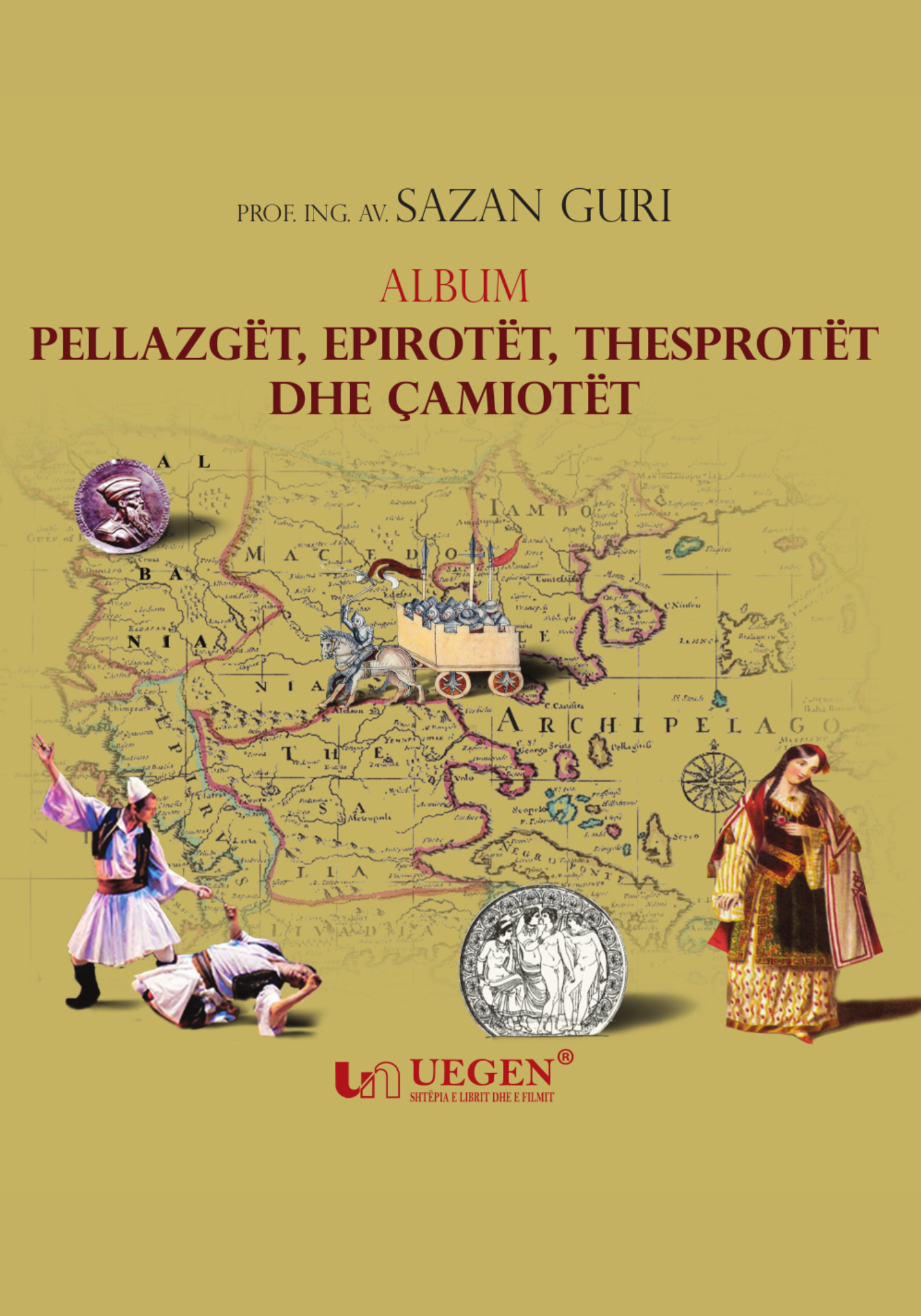 Kopertina e librit Album - Pellazgët, Epirotët, Thesprotët dhe Çamiotët