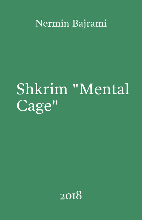 "Mental Cage" Shkrim 