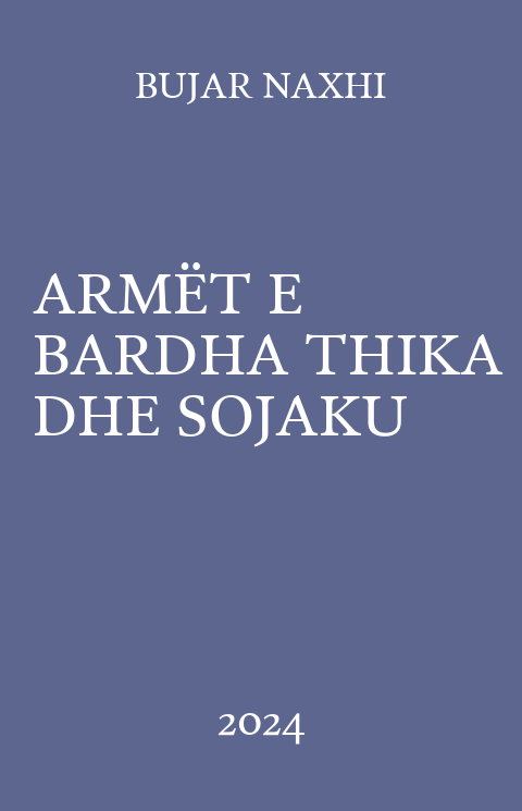 Kopertina e librit ARMËT E BARDHA THIKA DHE SOJAKU