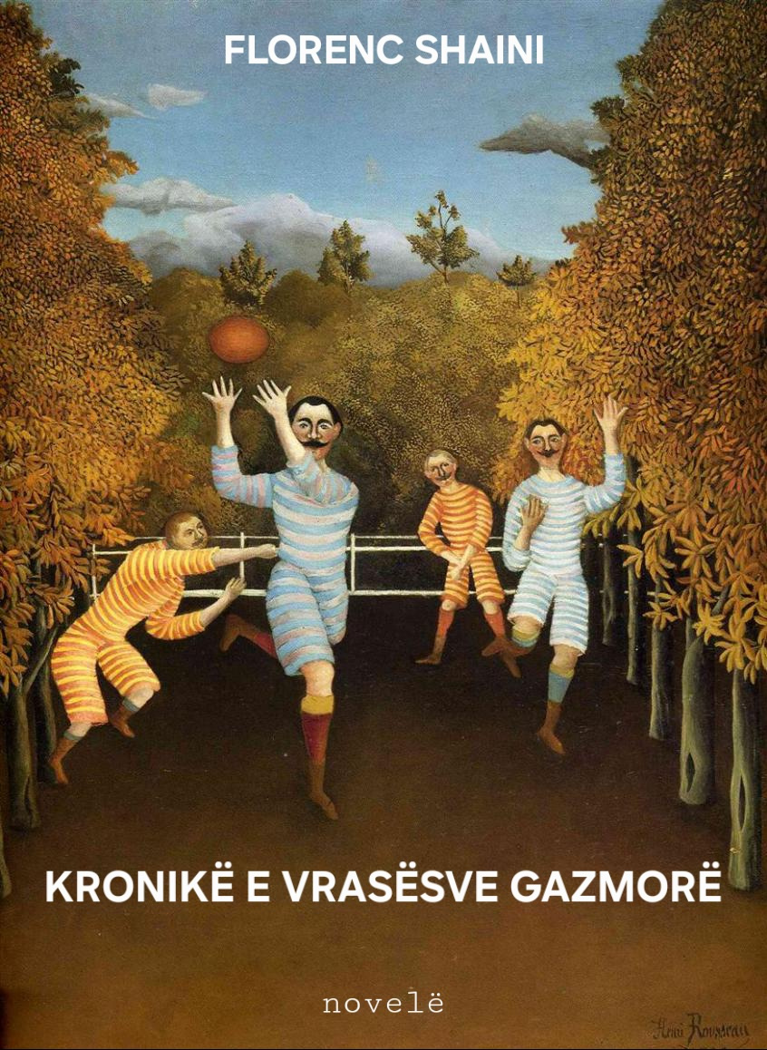 Kopertina e librit KRONIKË E VRASËSVE GAZMORË