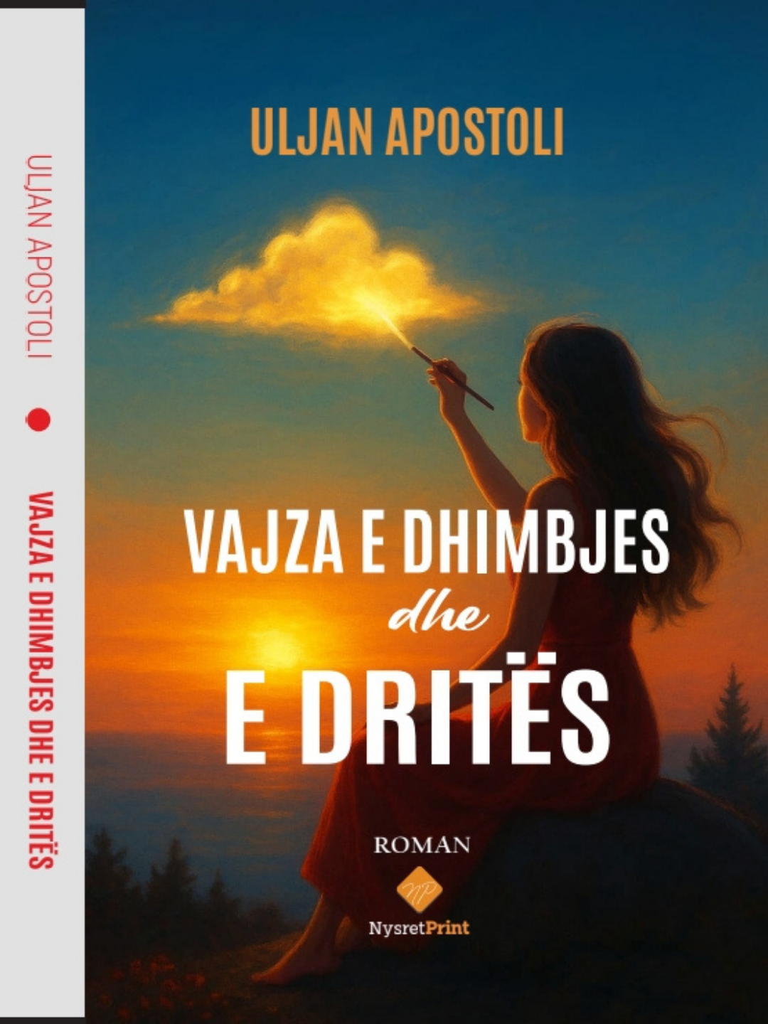 Kopertina e librit VAJZA E DHIMBJES DHE DRITËS