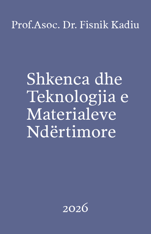 Kopertina e librit Shkenca dhe Teknologjia e Materialeve Ndërtimore
