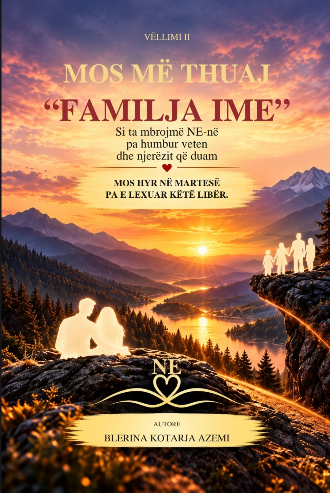 Kopertina e librit Mos më thuaj " Familja ime"